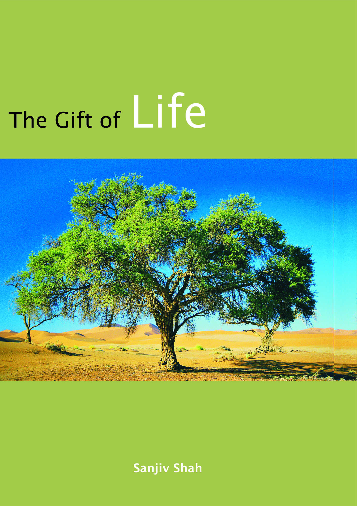 The Gift of Life